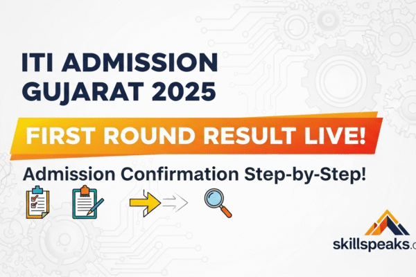 ⚡️ ITI Admission Gujarat 2025: First Round Result LIVE! | एडमिशन कन्फर्म करें Step-by-Step! Gujarat ITI Admission 2025 first round result announcement